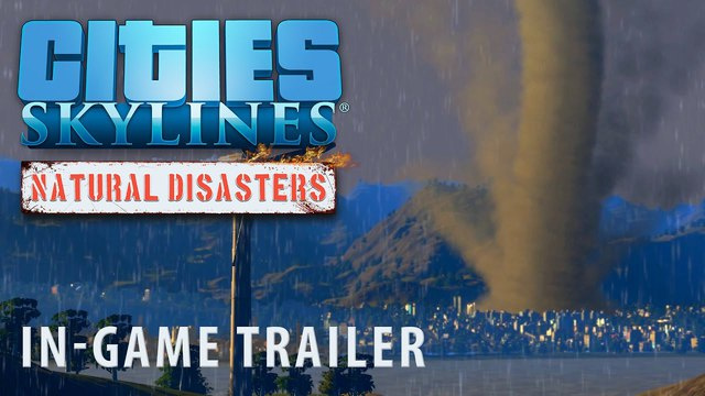 ​Cities: Skylines – Neuer Trailer für Natural DesastersNews - Spiele-News  |  DLH.NET The Gaming People