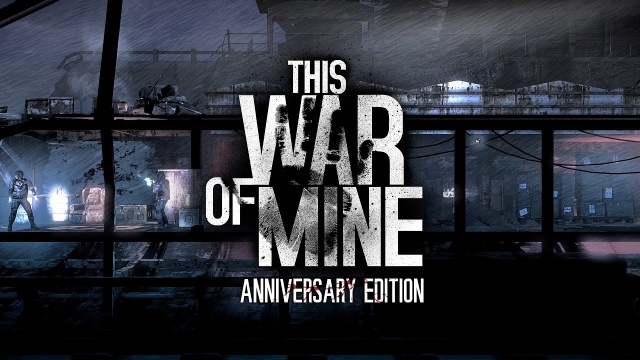 Юбилейное Издание This War of Mine выходит в виде Бесплатного DLC обновленияНовости Видеоигр Онлайн, Игровые новости 