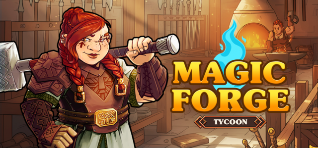 New trailer and new release date revealed for Magic Forge Tycoon!News  |  DLH.NET The Gaming People