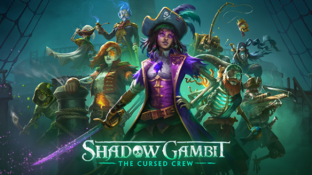 New Game Announcement - Shadow Gambit: The Cursed CrewNews  |  DLH.NET The Gaming People