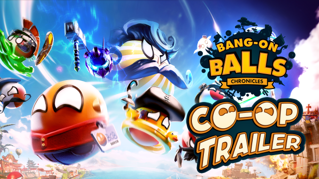 When Balling, Bring a Friend | Bang-On Balls: Chronicles Co-Op Features TrailerNews  |  DLH.NET The Gaming People