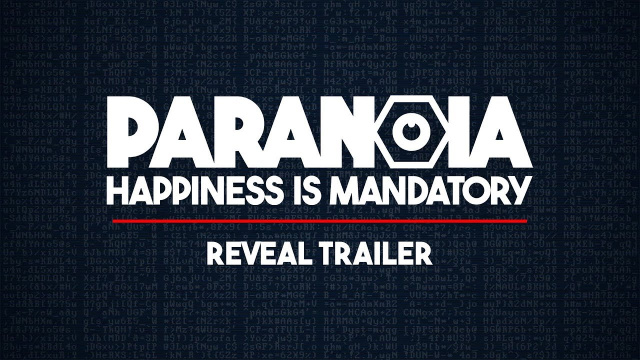 Paranoia: Happiness Is MandatoryНовости  |  DLH.NET The Gaming People