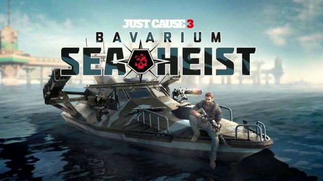Just Cause 3: Bavarium Sea Heist Now Available for All PlayersVideo Game News Online, Gaming News