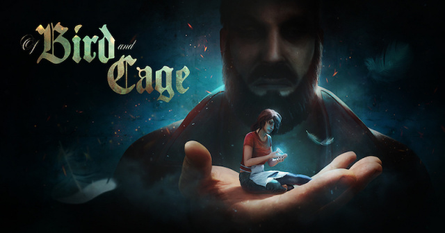 Of Bird and Cage Out Now on PlayStation 4 and Xbox OneNews  |  DLH.NET The Gaming People