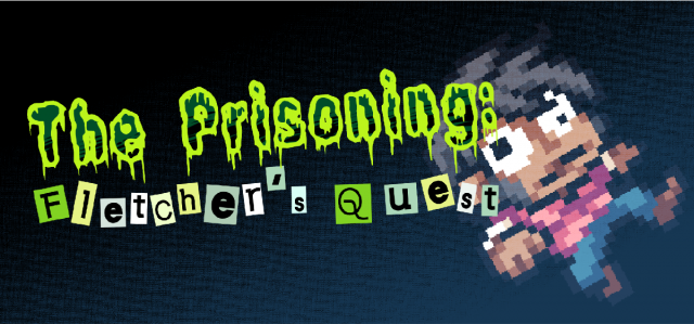 ICYMI: Introducing The Prisoning: Fletcher's QuestNews  |  DLH.NET The Gaming People