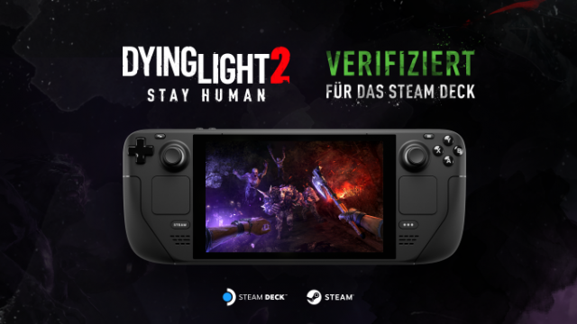 Dying Light 2 Stay Human ist ab sofort verifiziert für das Steam DeckNews  |  DLH.NET The Gaming People