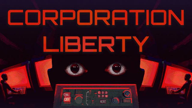 Corporation Liberty Early Steam Playtest Now LiveNews  |  DLH.NET The Gaming People