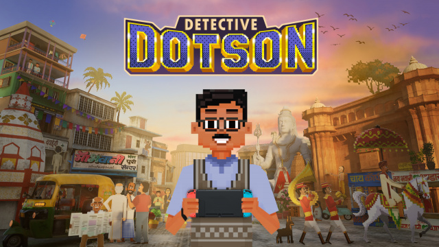 Solve Bollywood Brain Teasers as Detective Dotson Debuts on Nintendo Switch!News  |  DLH.NET The Gaming People