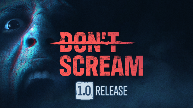 Whatever You Do, DON’T SCREAM When Horror Title Hits 1.0 Release On October 28thNews  |  DLH.NET The Gaming People