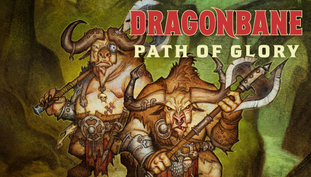 'Dragonbane: Path of Glory' Arrives this November with Three Classic AdventuresNews  |  DLH.NET The Gaming People