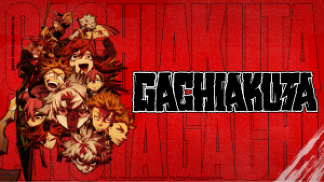 CRUNCHYROLL STARTET DIE WELTWEITE „GACHIAKUTA
