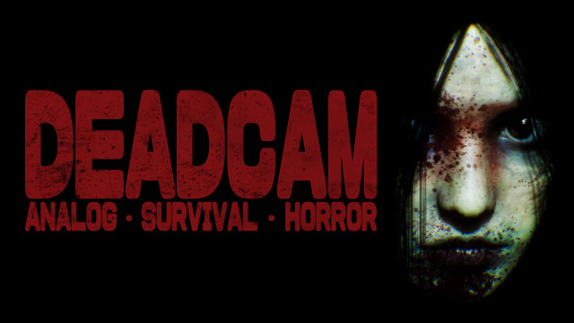 'DEADCAM,' COMING TO STEAM JUNE 23News  |  DLH.NET The Gaming People