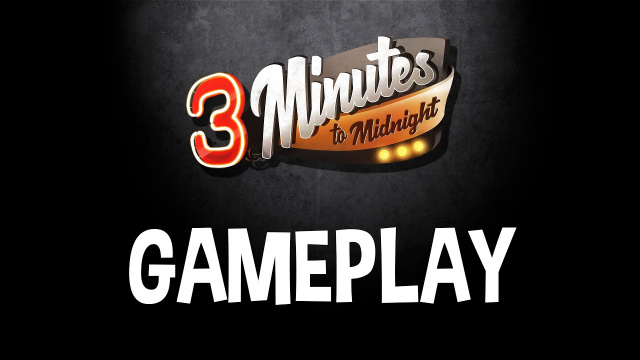 3 MINUTES TO MIDNIGHTVideo Game News Online, Gaming News