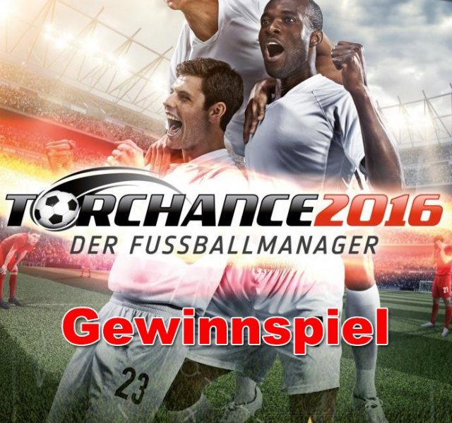 Torchance 2016 GewinnspielNews  |  DLH.NET The Gaming People