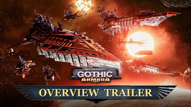 Battlefleet Gothic: Armada Detailed in Overview Trailer Celebrating Beta Launch for Pre-order PlayersVideo Game News Online, Gaming News