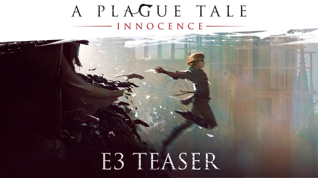 A Plague Tale: Innocence E3 TeaserVideo Game News Online, Gaming News