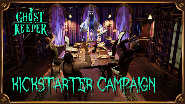 Ghost Keeper Kickstarter Campaign is live!News  |  DLH.NET The Gaming People