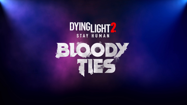 Erster Teaser zum Dying Light 2 Stay Human Story DLC veröffentlichtNews  |  DLH.NET The Gaming People