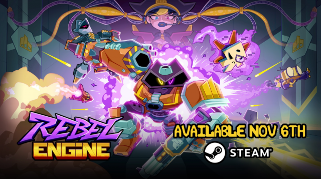 Lock, Slash, and Load: Rebel Engine Confirms Official Launch November 6, 2025News  |  DLH.NET The Gaming People