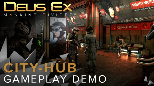 Deus Ex: Mankind Divided – New Gameplay DemoVideo Game News Online, Gaming News