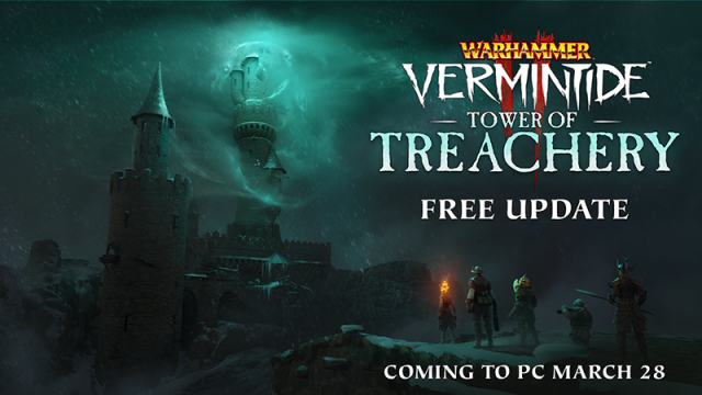 WARHAMMER VERMINTIDE 2 - Tower of Treachery Releases March 28News  |  DLH.NET The Gaming People