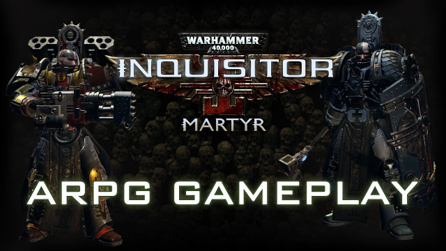 Warhammer 40,000: Inquisitor – Martyr Alpha 2.0 Now LiveVideo Game News Online, Gaming News