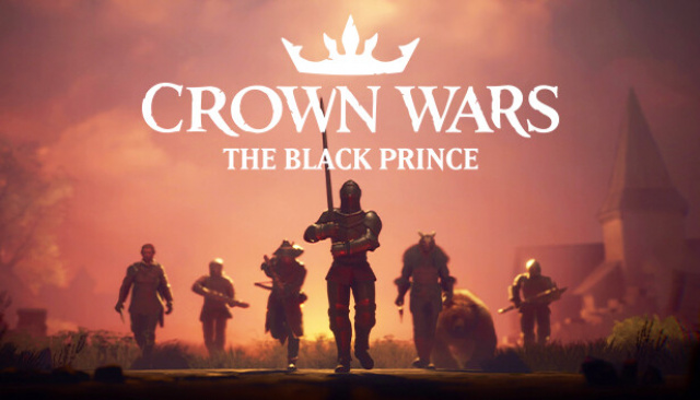 Crown Wars: The Black Prince ist ab jetzt vorbestellbarNews  |  DLH.NET The Gaming People