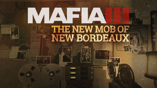 2K präsentiert Mafia III – The World of New Bordeaux – The New MobNews  |  DLH.NET The Gaming People