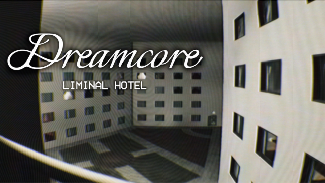 Dreamcore‘s latest haunting locale, Liminal Hotel - is out todayNews  |  DLH.NET The Gaming People
