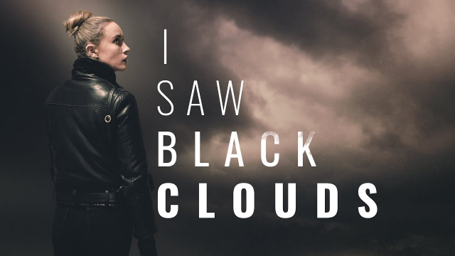 I Saw Black Clouds | New Extended TrailerNews  |  DLH.NET The Gaming People