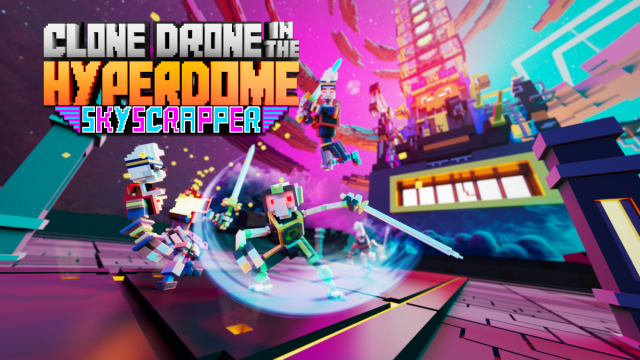 Clone Drone in the Hyperdome's massive Skyscrapper Update available todayNews  |  DLH.NET The Gaming People