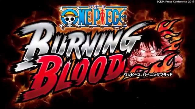 One Piece: Burning Blood Now OutVideo Game News Online, Gaming News