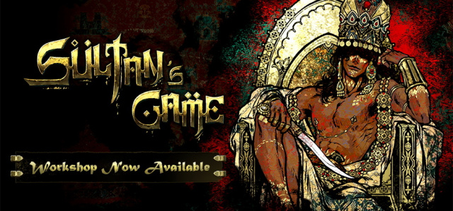 Sultan’s Game Launches Official Mod SupportNews  |  DLH.NET The Gaming People