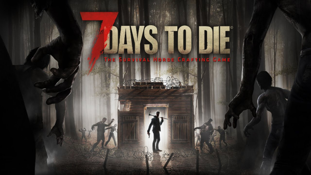7 Days to Die Now Out on ConsolesVideo Game News Online, Gaming News