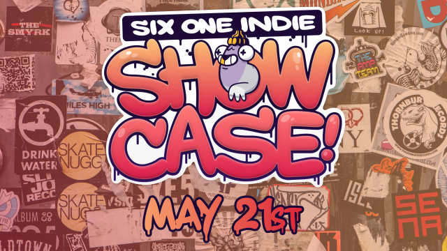 Six One Indies Acclaimed Showcase Returns on May 21st