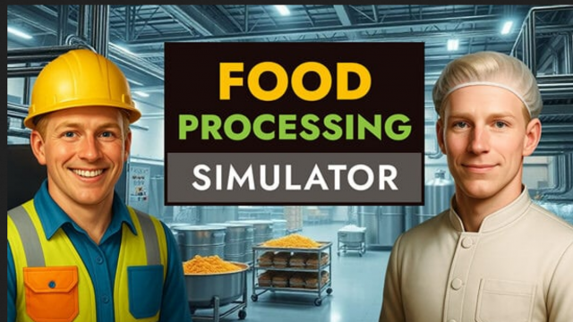 Food Processing Simulator - Early Access Version