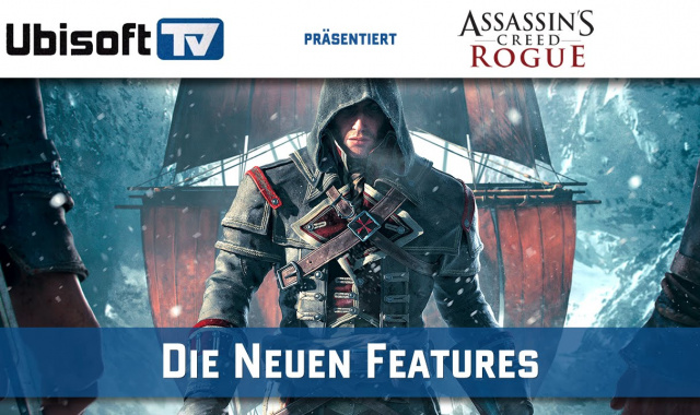 Assassins Creed Rogue - Die neuen Features im Detail