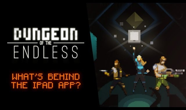 Download Dungeon of the Endless on iPad for Free This Week on the App Store