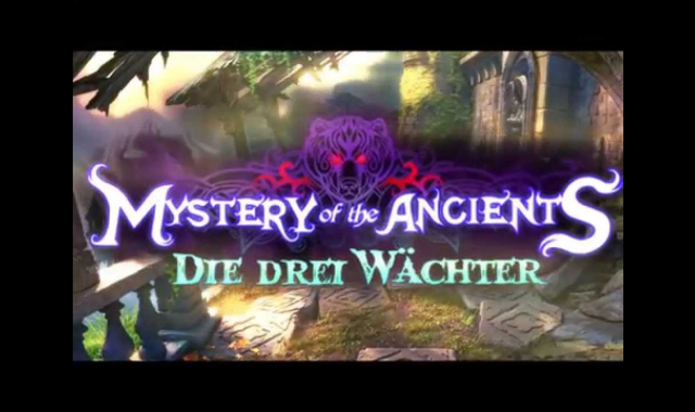 Mystery Of The Ancients - Die drei Wächter