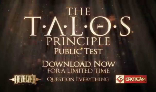 The Talos Principle - Public Test Trailer
