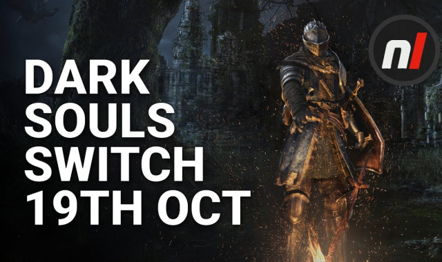 Dark Souls On The Switch Finally Has A Release Date