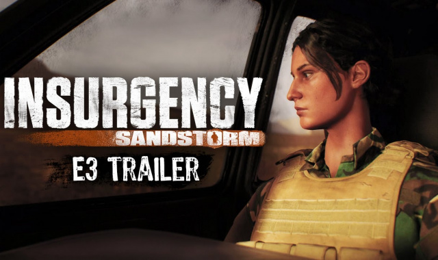 Insurgency: Sandstorm Unveiled in E3 Trailer