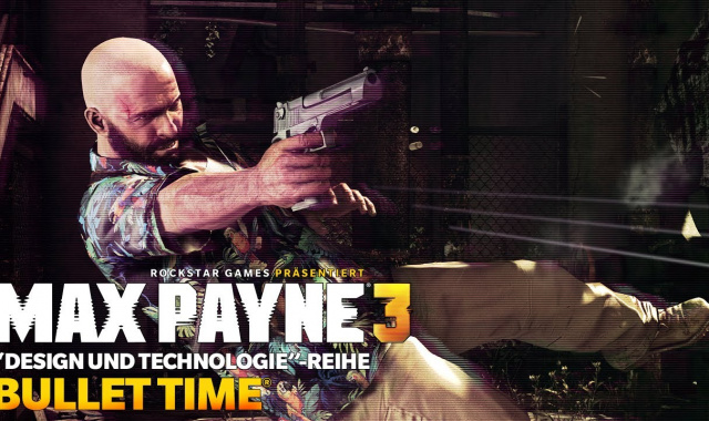 Max Payne 3 Design und Technologie-Reihe: Bullet Time