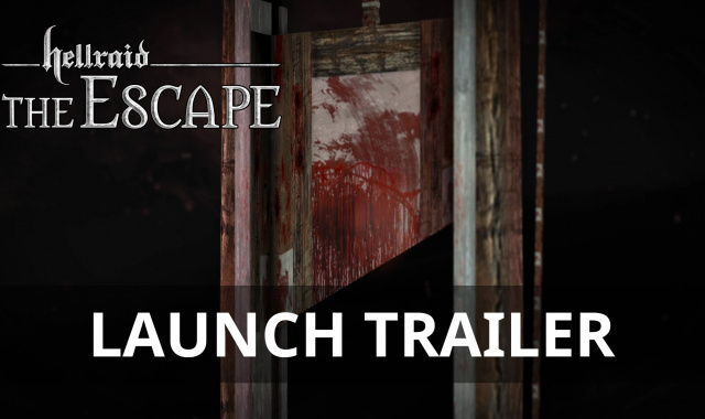 Hellraid: The Escape - Android Version Launch Trailer