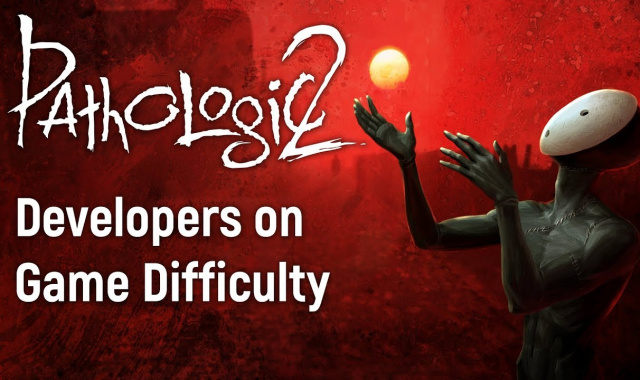 Pathologic 2 Is Hard Even For The Game Developers; Introducing A Less Hard Mode